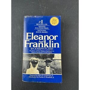 Eleanor and Franklin Joseph P Lash Signet Paperback 1973 First Print Biography
